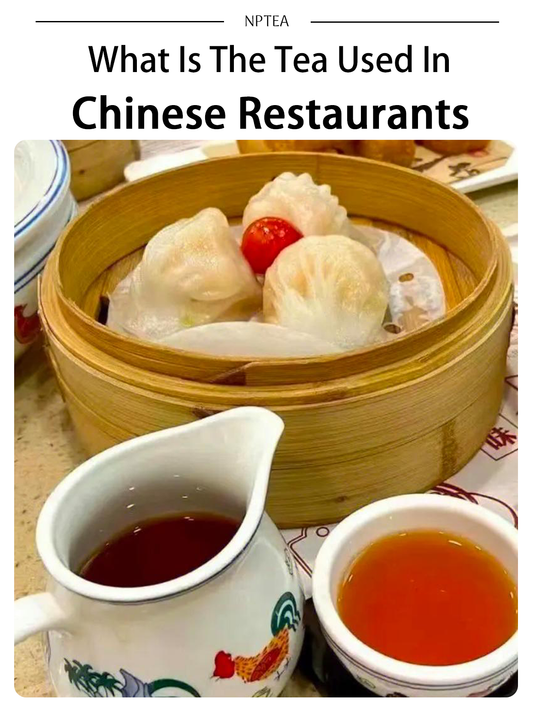 What Is The Tea Used In Chinese Restaurants