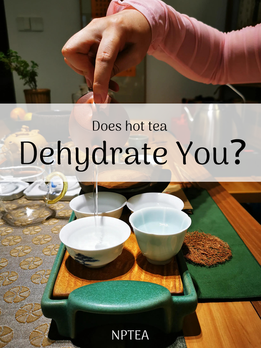 Does hot tea dehydrate you？