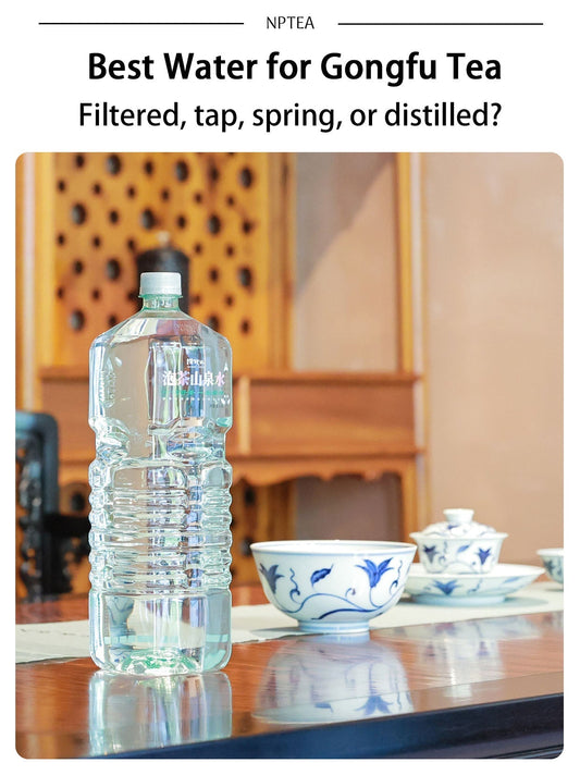 Best water for gongfu tea, comparing filtered water, tap water, spring water, and distilled water