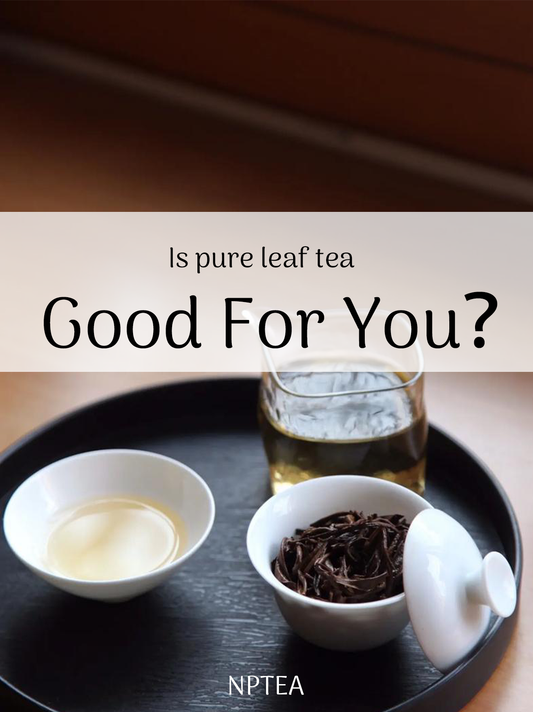 Is pure leaf tea good for you？