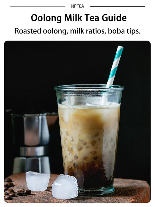 Oolong milk tea guide poster with iced roasted oolong milk tea, milk ratios, and boba tips