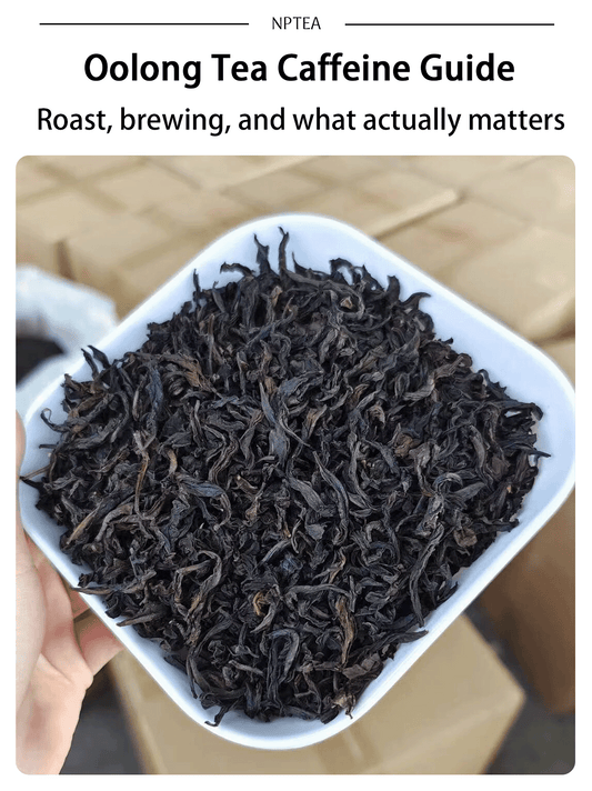 Oolong tea caffeine guide with roasted loose leaf oolong tea